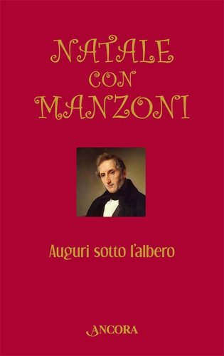 NATALE CON MANZONI - AUGURI SOTTO L'ALBERO