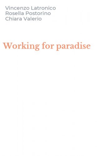 Working for paradise