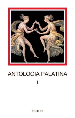 Antologia palatina. Testo greco a fronte
