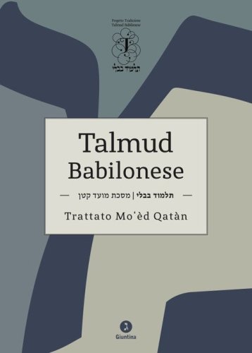 Talmud Babilonese Trattato Mo'èd Qatàn