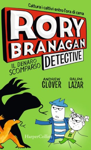 Rory Branagan, detective. Il denaro scomparso