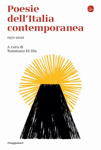 Poesie dell'Italia contemporanea 1971-2021