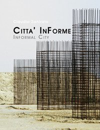 Città InForme-Informal City