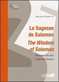 La sagesse de Salomon. The wisdom of Salomon