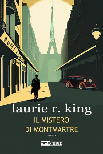 Il mistero di Montmartre. Harris Stuyvesant & Bennett Grey