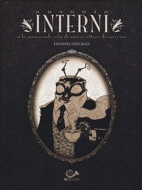 Interni o la miserevole vita di uno scrittore di successo