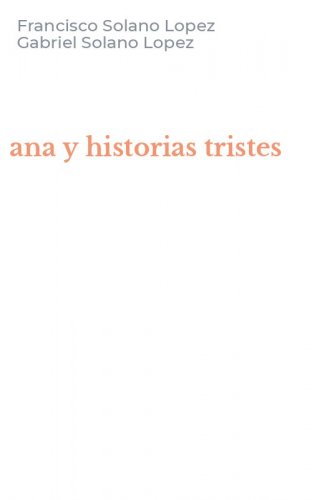 ana y historias tristes