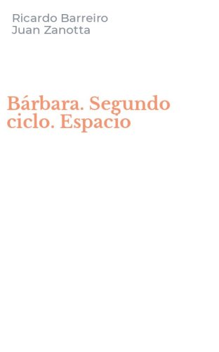 B&aacute;rbara. Segundo ciclo. Espacio