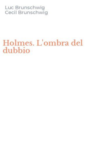 Holmes. L'ombra del dubbio