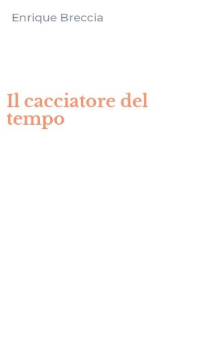 Il cacciatore del tempo