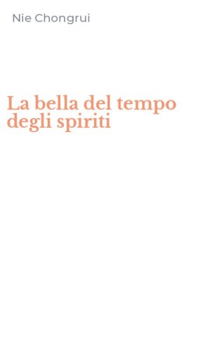 La bella del tempo degli spiriti