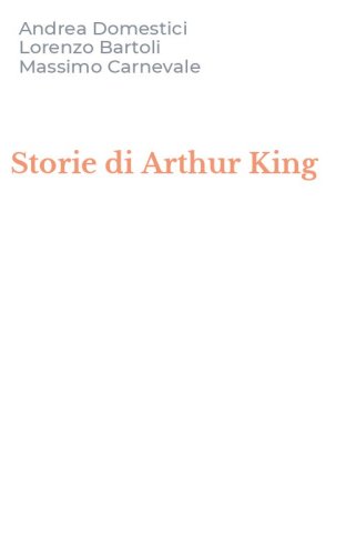 Storie di Arthur King