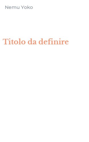 Titolo da definire