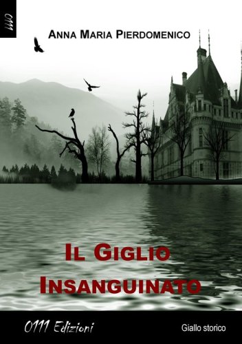 Il giglio insanguinato