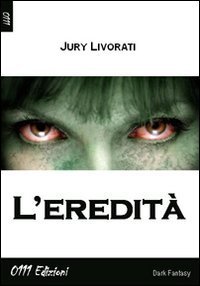 L'eredit&agrave;