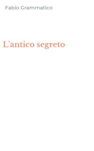 L'antico segreto