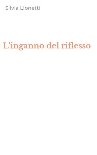 L'inganno del riflesso