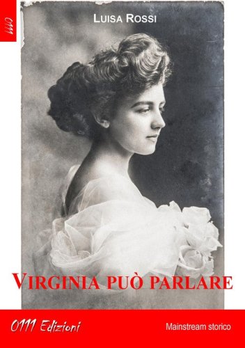 Virginia pu&ograve; parlare