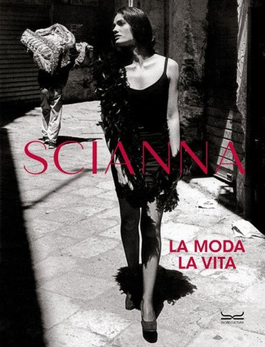 Ferdinando Scianna e la moda