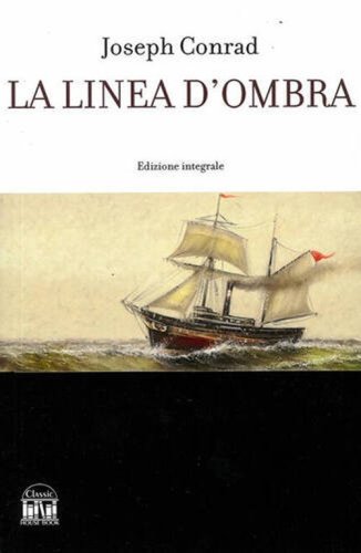 La linea d'ombra. Una confessione