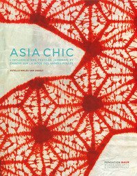 Asia chic. L'influence des textiles japonais et chinois sur la mode des ann&eacute;es folles