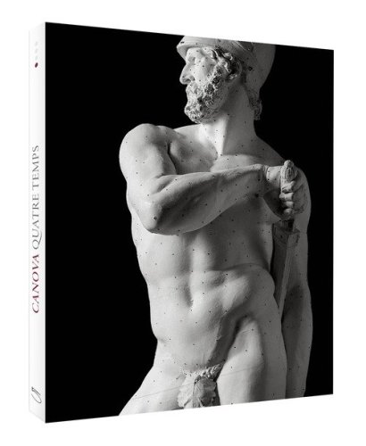 Canova. Quattro tempi. Ediz. francese