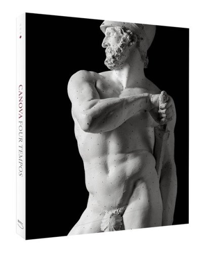 Canova. Quattro tempi., Ediz. inglese
