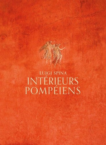 Int&eacute;rieurs pomp&eacute;iens