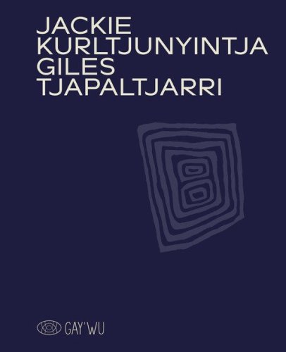Jackie Kurltjunyintja Giles. Ediz. inglese e francese