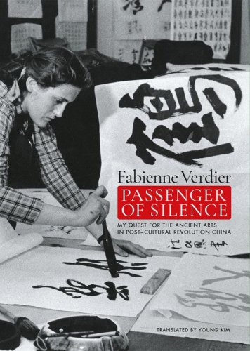 Passenger of silence. My quest for the ancient arts in post-cultural revolution China