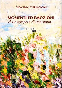 Momenti ed emozioni di un tempo e di una storia...