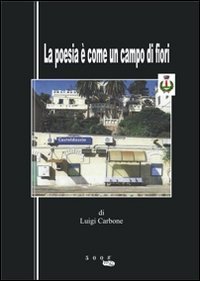 La poesia &egrave; come un campo di fiori