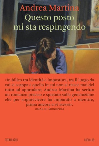 Questo posto mi sta respingendo