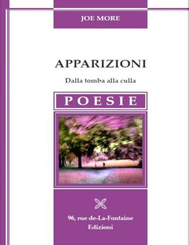 Apparizioni. Dalla tomba alla culla