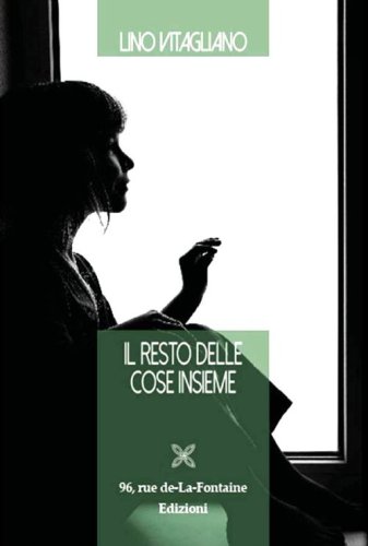 Il resto delle cose insieme
