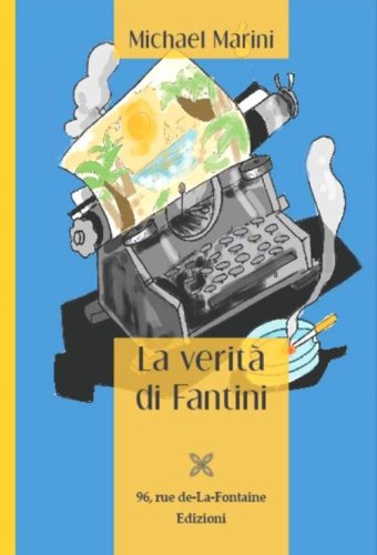 La verit&agrave; di Fantini