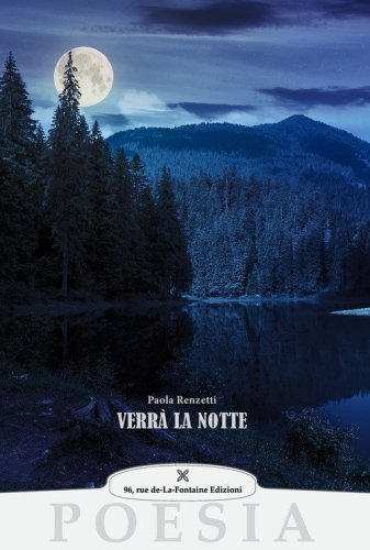 Verr&agrave; la notte