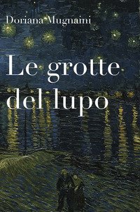 Le grotte del lupo