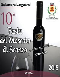 10&ordf; Festa del moscato di Scanzo e dei sapori scanzesi