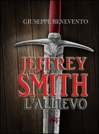 Jeffrey Smith. L'allievo