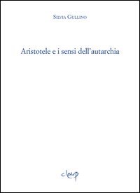 Aristotele e i sensi dell'autarchia