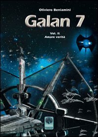 Amare verit&agrave;. Galan 7