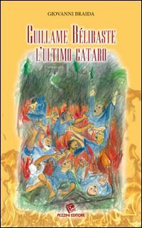 Guillaume B&eacute;libaste. L'ultimo cataro
