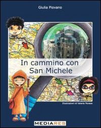 In cammino con San Michele