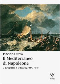Il Mediterraneo di Napoleone