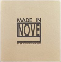 MADEinNove all'ex mulino Antonibon