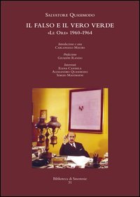Il falso e il vero verde. &laquo;Le ore&raquo; (1960-1964)