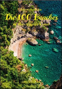 The 100 beaches of the Amalfi coast