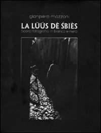 La l&uuml;&uuml;s d&egrave; sieb&egrave;s