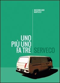 Serveco. Uno pi&ugrave; uno fa tre